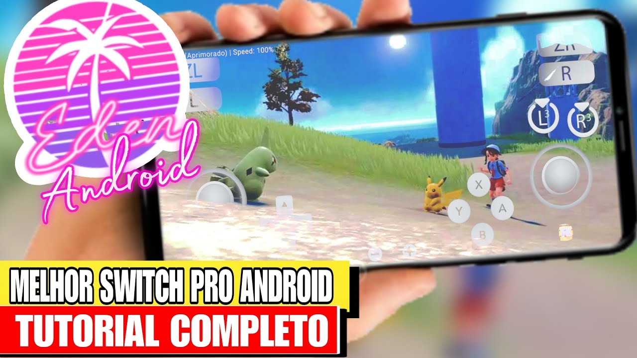 EMULADOR EDEN ANDROID - TUTORIAL COMPLETO (SWITCH NO ANDROID)