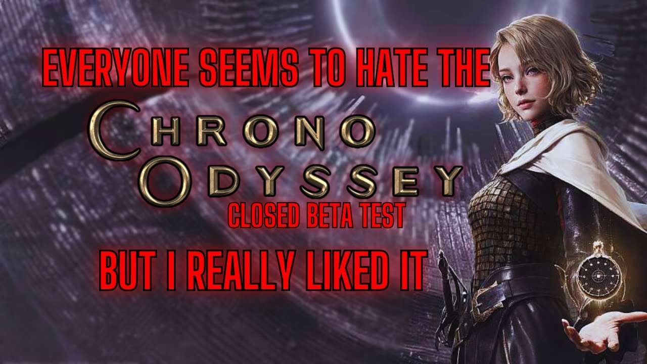 Comprehensive Review and Feedback - Closed Beta Test - [ Chrono Odyssey ]