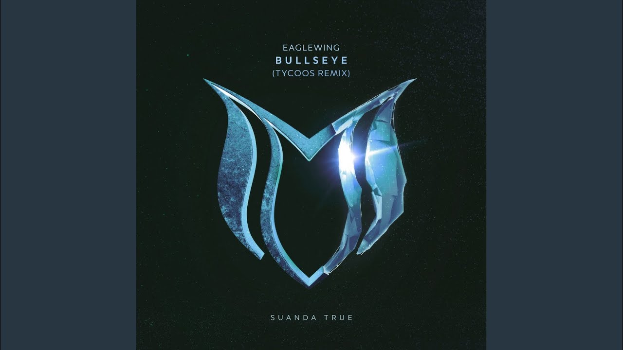 Bullseye (Tycoos Extended Remix)