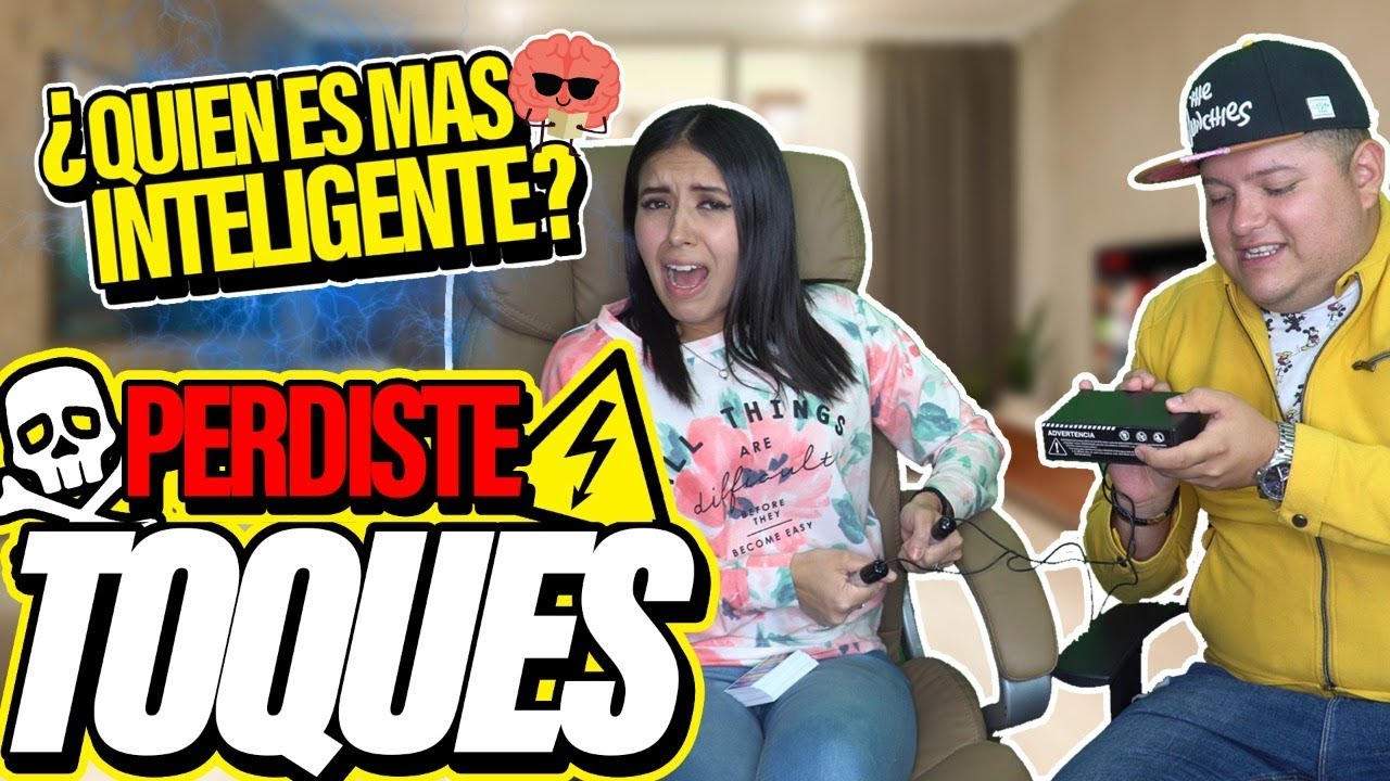 QUIEN ES MÁS INTELIGENTE - TOQUES EXTREMOS