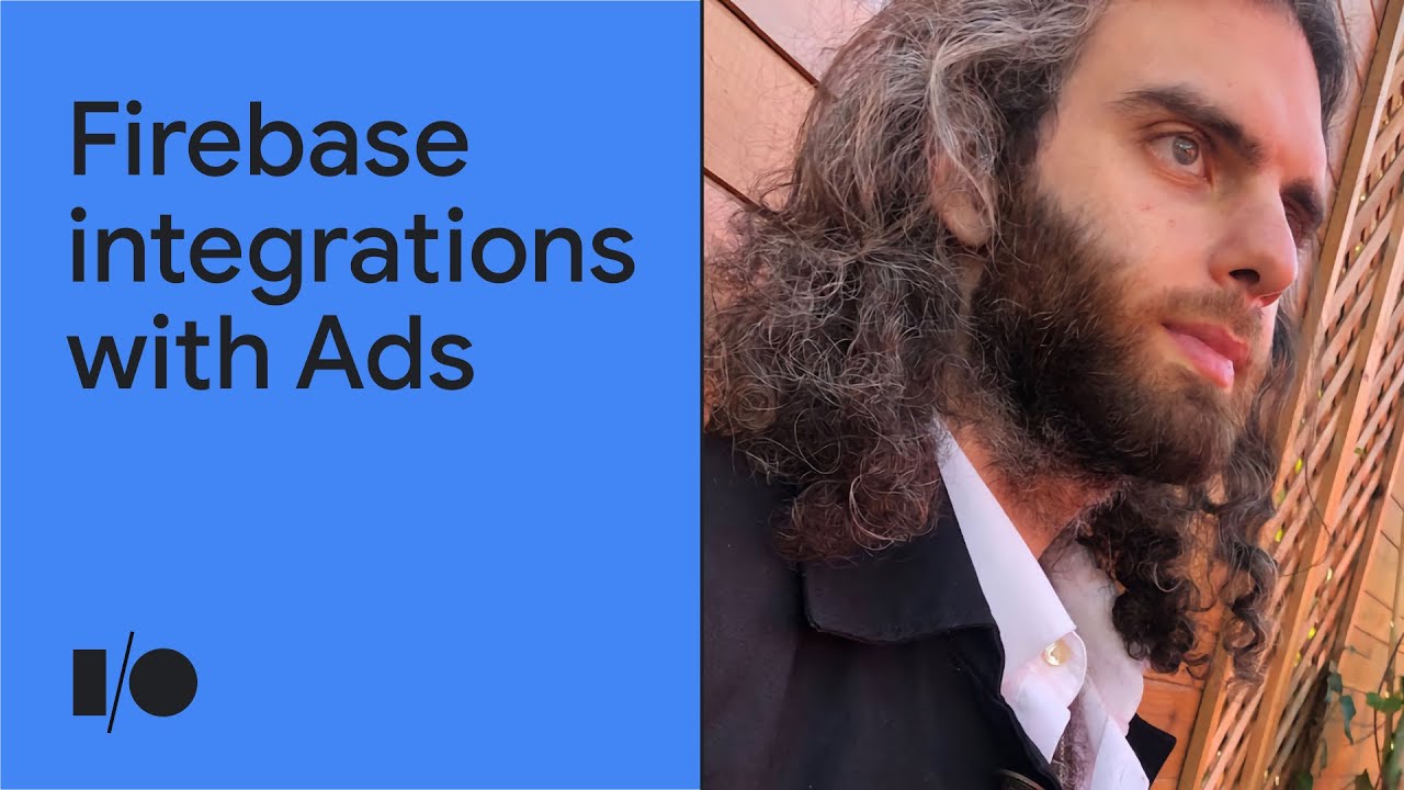 Prepare to grow with tips for Firebase integrations with Ads | Workshop