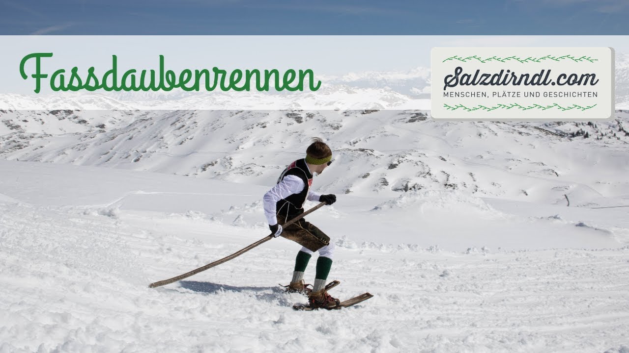 Salzdirndl.com - Fassdaubenrennen im Salzkammergut