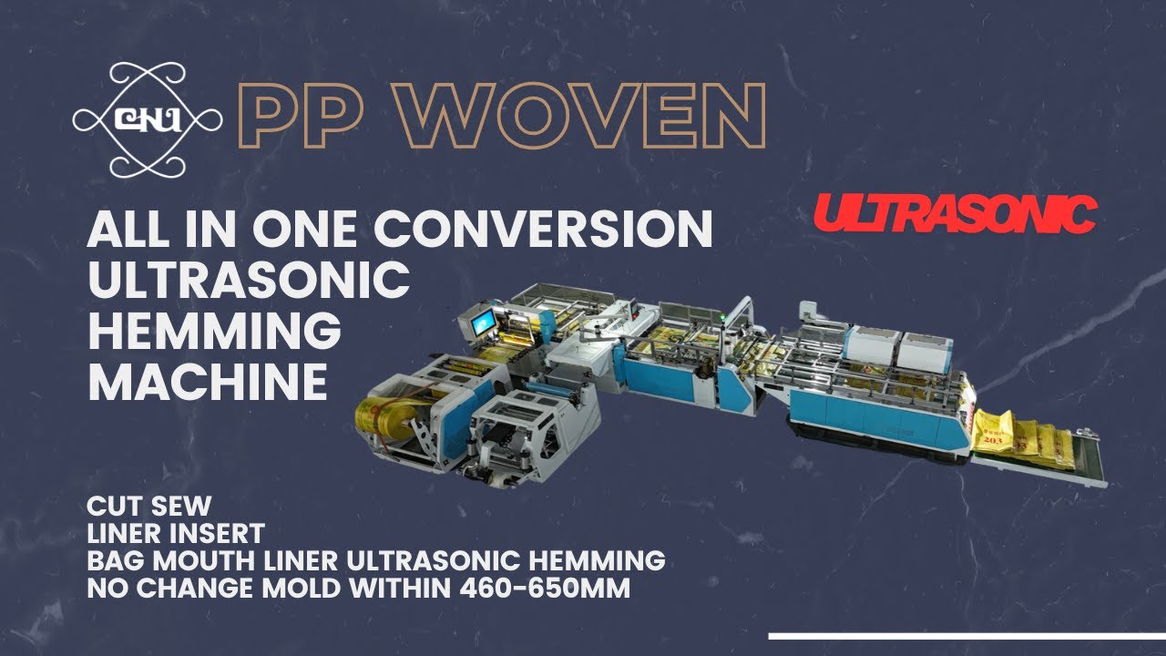 Ultrasonic Hemming PP Woven Bag Cutting Sewing & Liner Inserting Machine With AI Inspection
