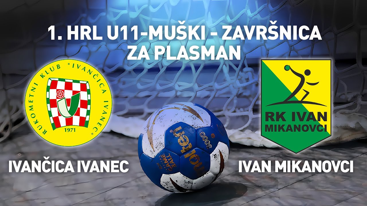 RK Ivančica Ivanec vs RK Ivan Mikanovci | 1. HRL U11 Muški (Za Plasman)