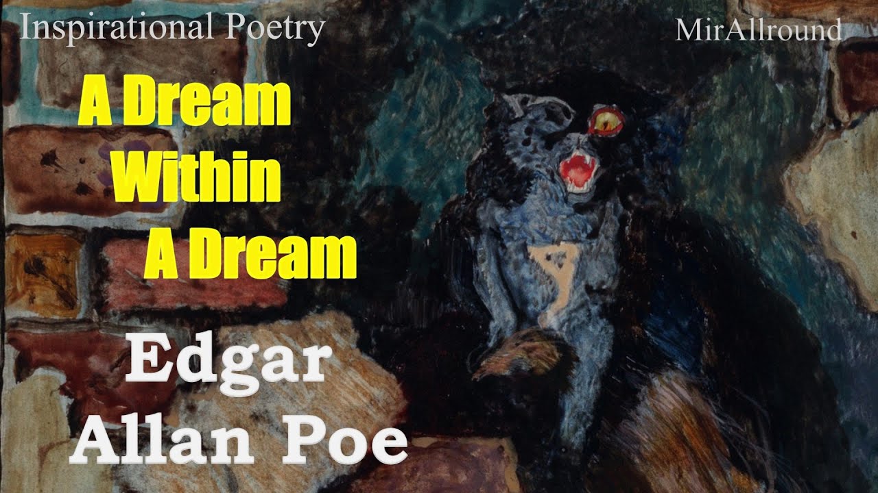 Life Itself Is Just An Illusion | A Dream Within A Dream by Edgar Allan Poe read by Tom O'Bedlam