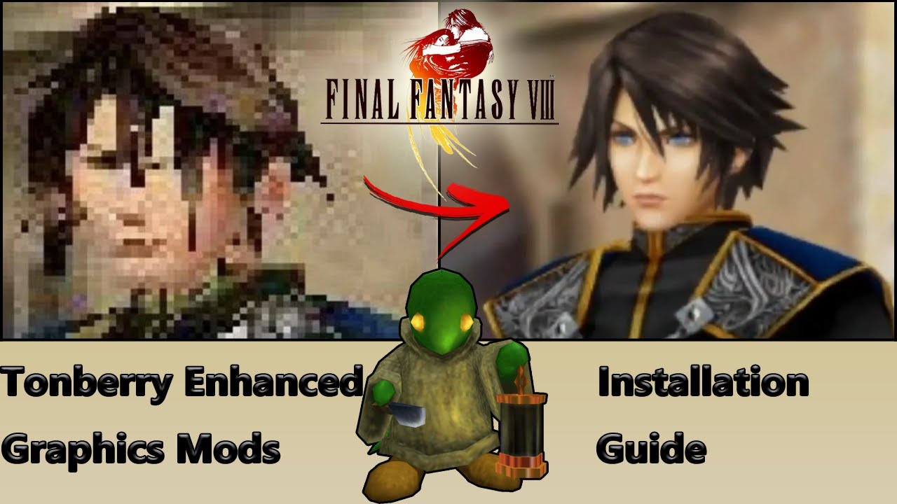 Install Final Fantasy 8 Tonberry Enhanced Mods