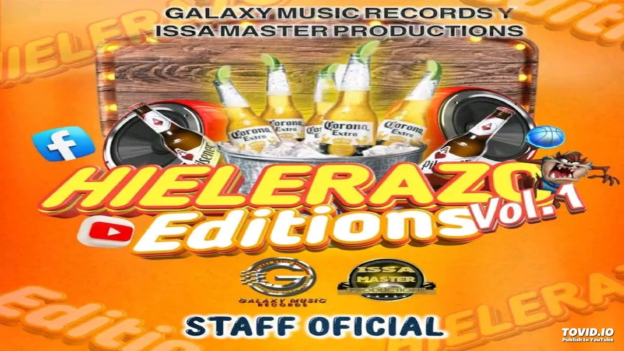 Super Grupero Mix (ProyecTDJ Descontrol) 🍻 Hielerazo Editions Vol.1 - Galaxy Music Records Ft Issa