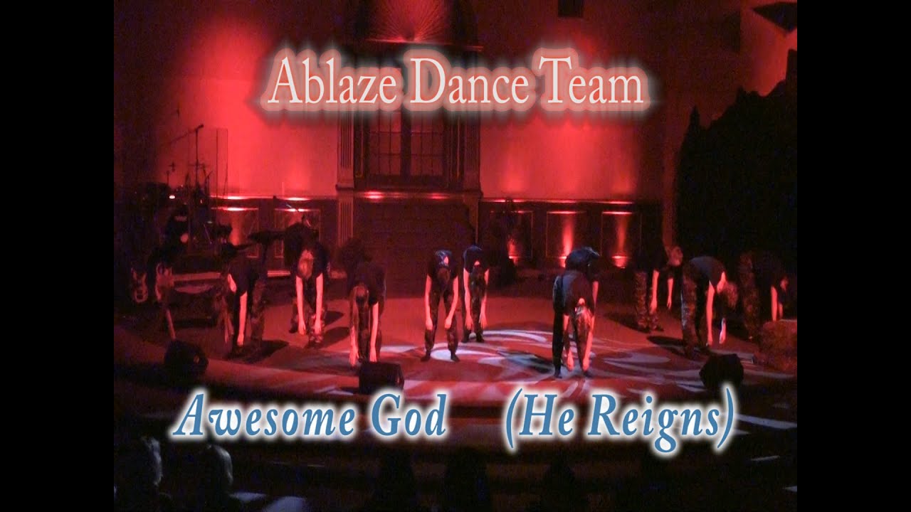 Ablaze Dance Team - Awesome God (He Reigns) - Christ Community Church Murphysboro Illinois