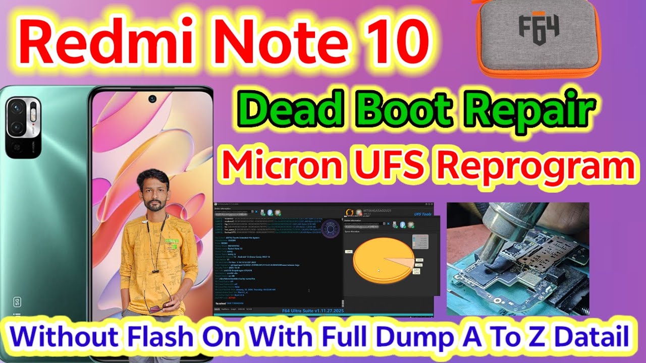 Redmi Note 10 Dead Boot Repair F64 Box || Micron Ufs Reprogramming AtoZ Datail Here ✅✅