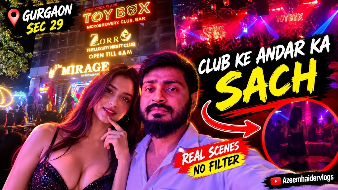 Gurgaon Sec 29 के Club के अंदर का सच 😱 | जो देखा यकीन नहीं होगा! Club Vlog | Club ke andar ka sach