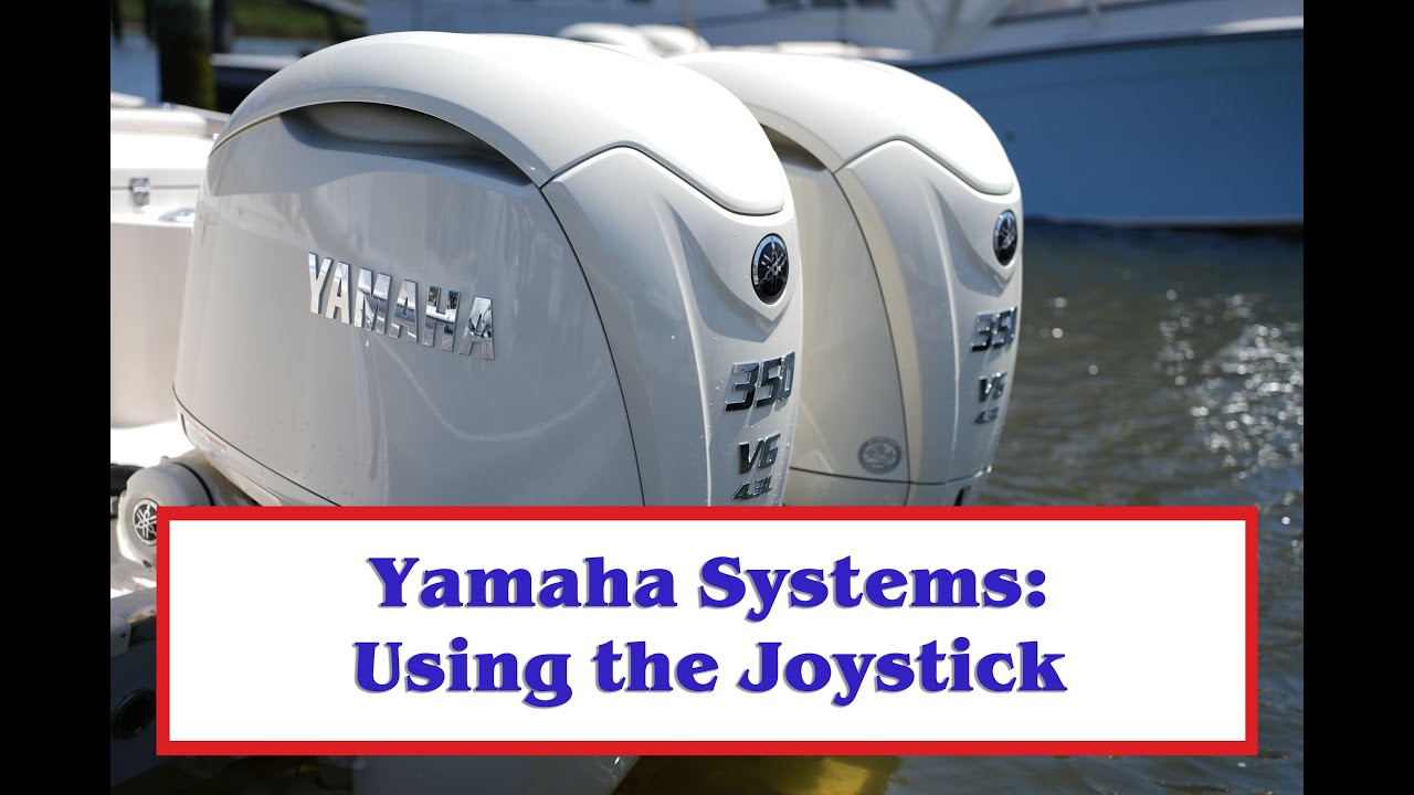 How to use the Yamaha Joystick Controls