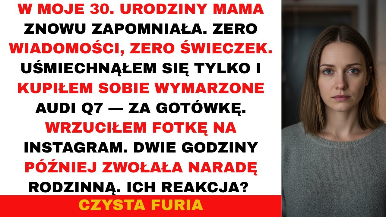 Mama znów o mnie zapomniała—aż zobaczyła na IG moje Audi Q7 za 300 000 PLN i zwołała całą rodzinę