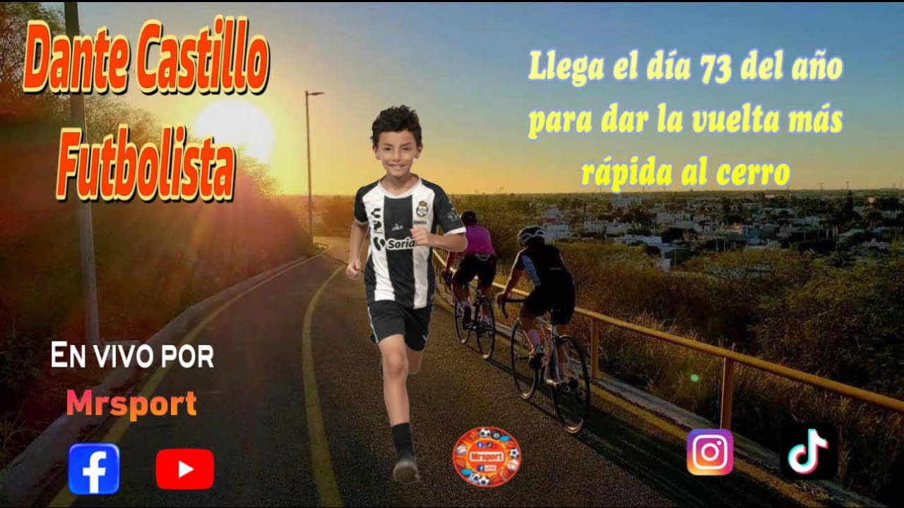Día 73 del año llega Dante Castillo Garfias 10 años, al reto La vuelta más rápida al cerro
