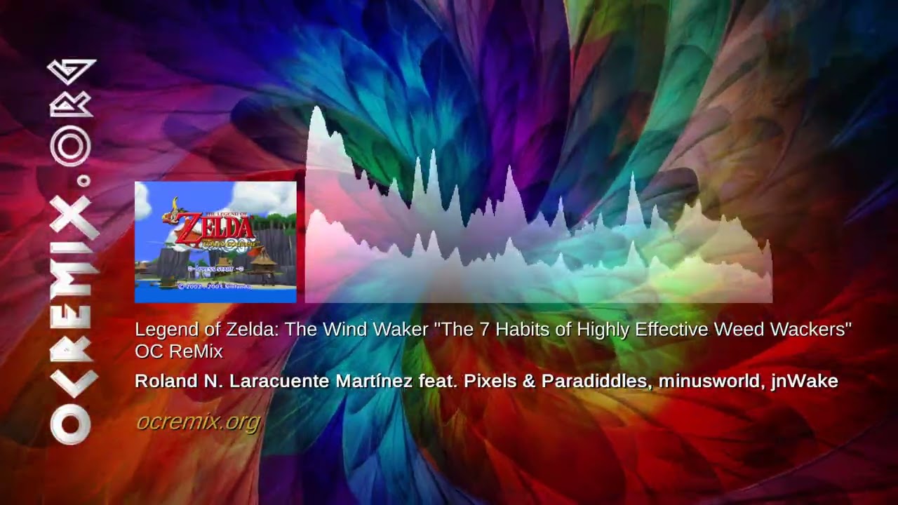 Zelda: The Wind Waker OC ReMix - Noel...: "The 7 Habits of Highly Effective Weed Wackers" (