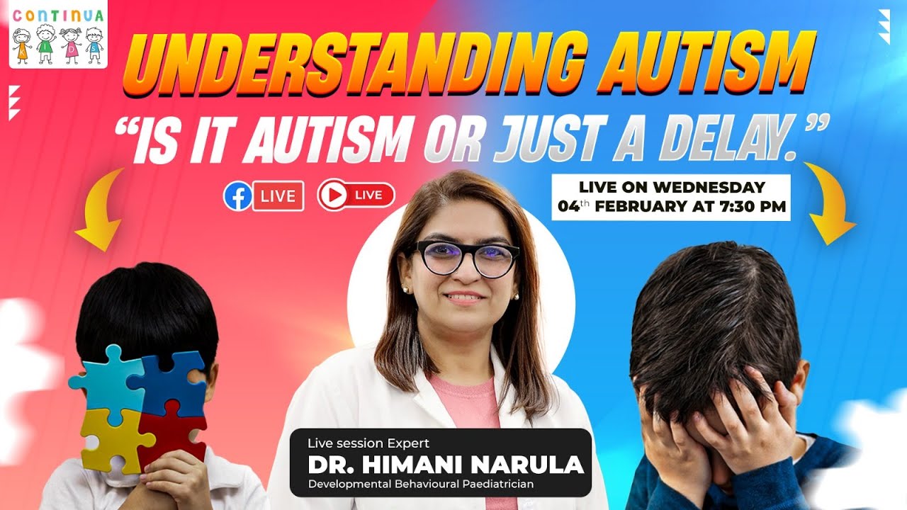 Live at 7.30pm I Understanding Autism “Is it Autism or Just a Delay
