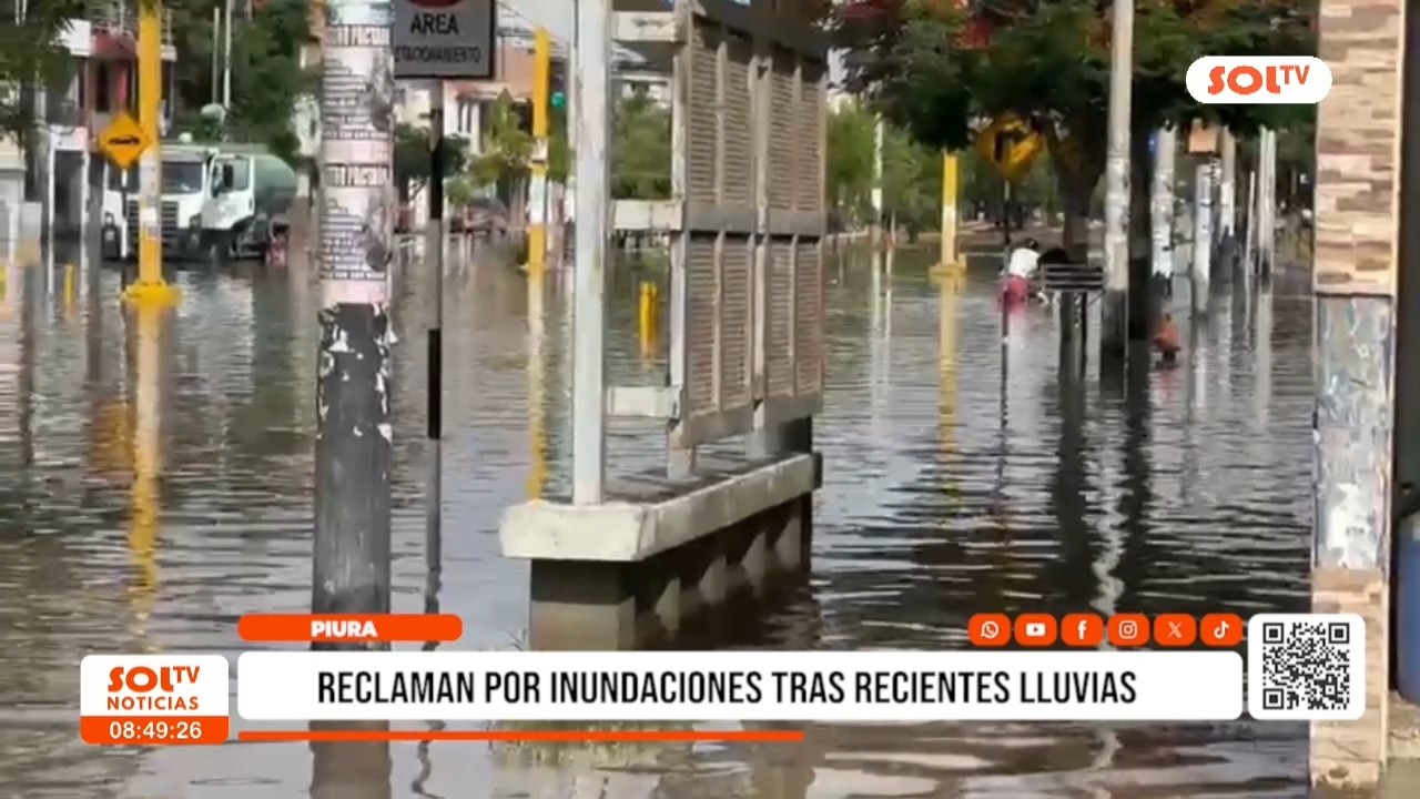 Piura: inundaciones en Piura generan protestas contra autoridad