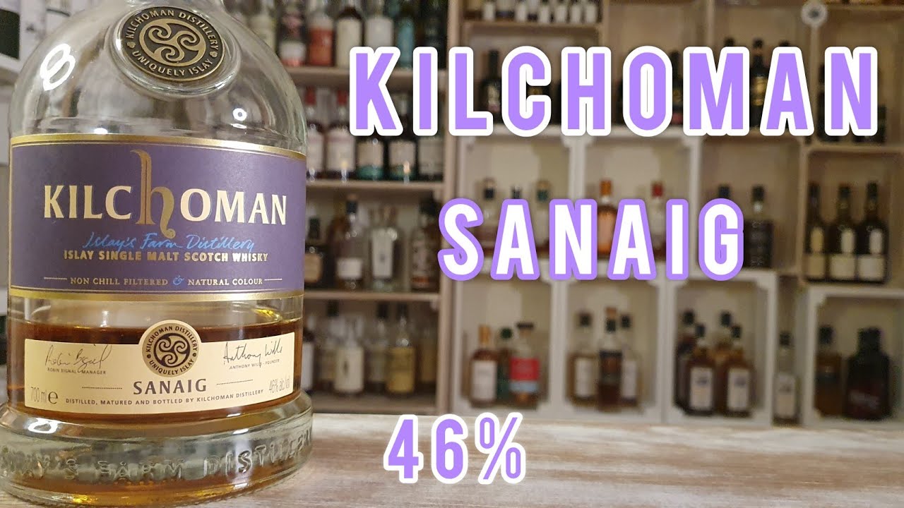 #124 KILCHOMAN Sanaig - 46%