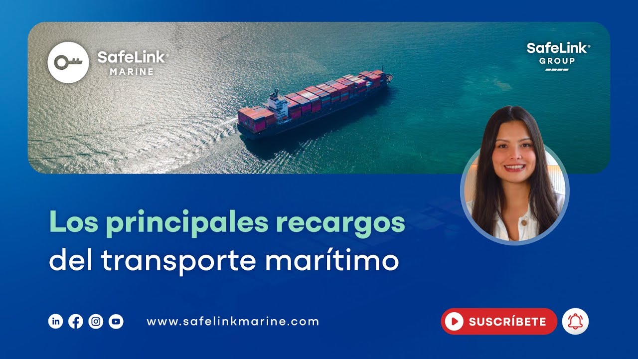 Los principales recargos en el transporte marítimo