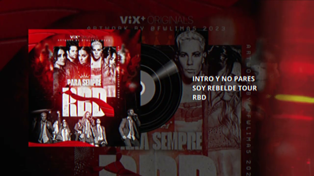 RBD - Intro/No Pares [Foro Sol by Vix] #RBDFOROSOL