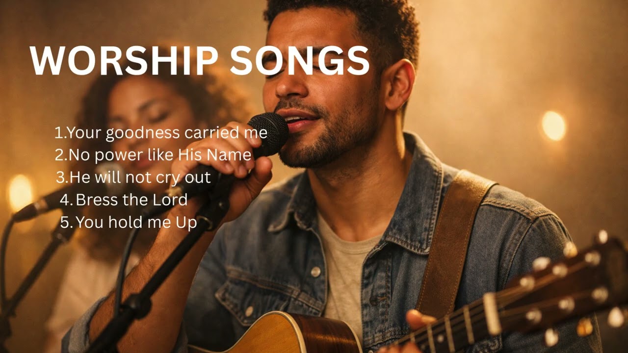 Best worship Songs Playlist