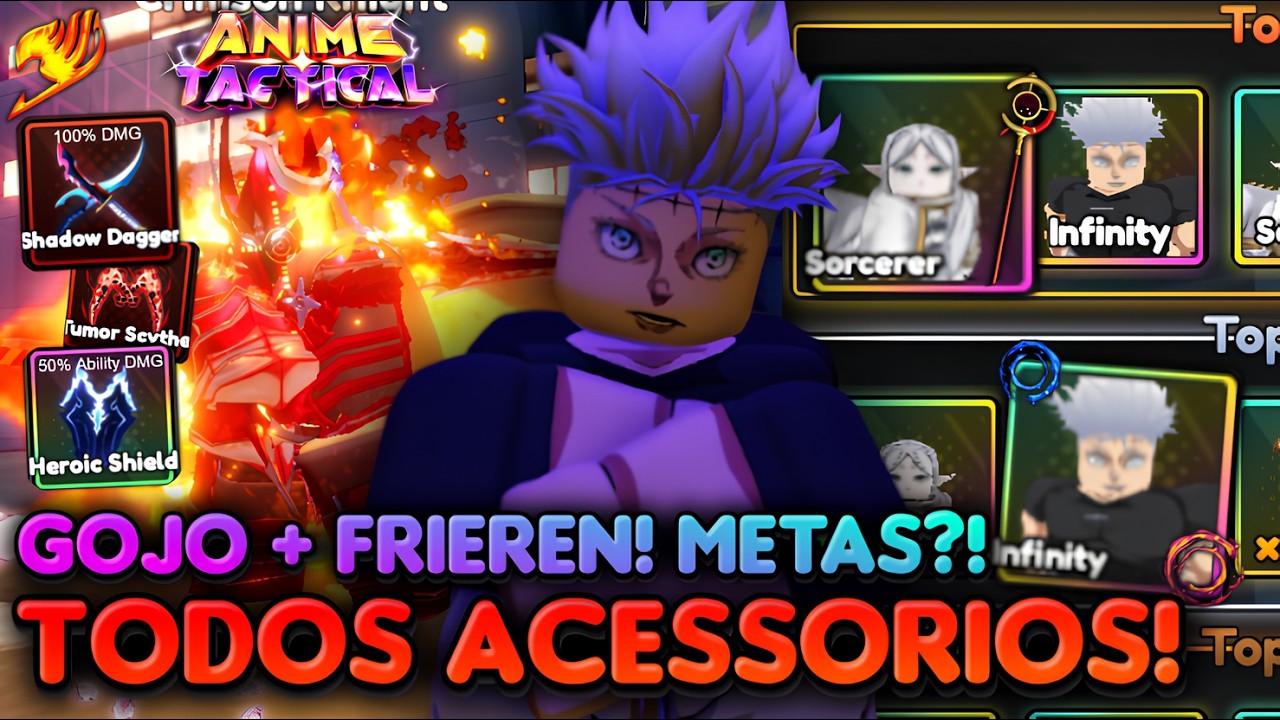⚔TODOS ACESSORIOS! COMO PEGAR ⚚ FRIEREN E GOJO ☄️! ANIME TACTICAL...QUAL O MELHOR ACESSORIO?!