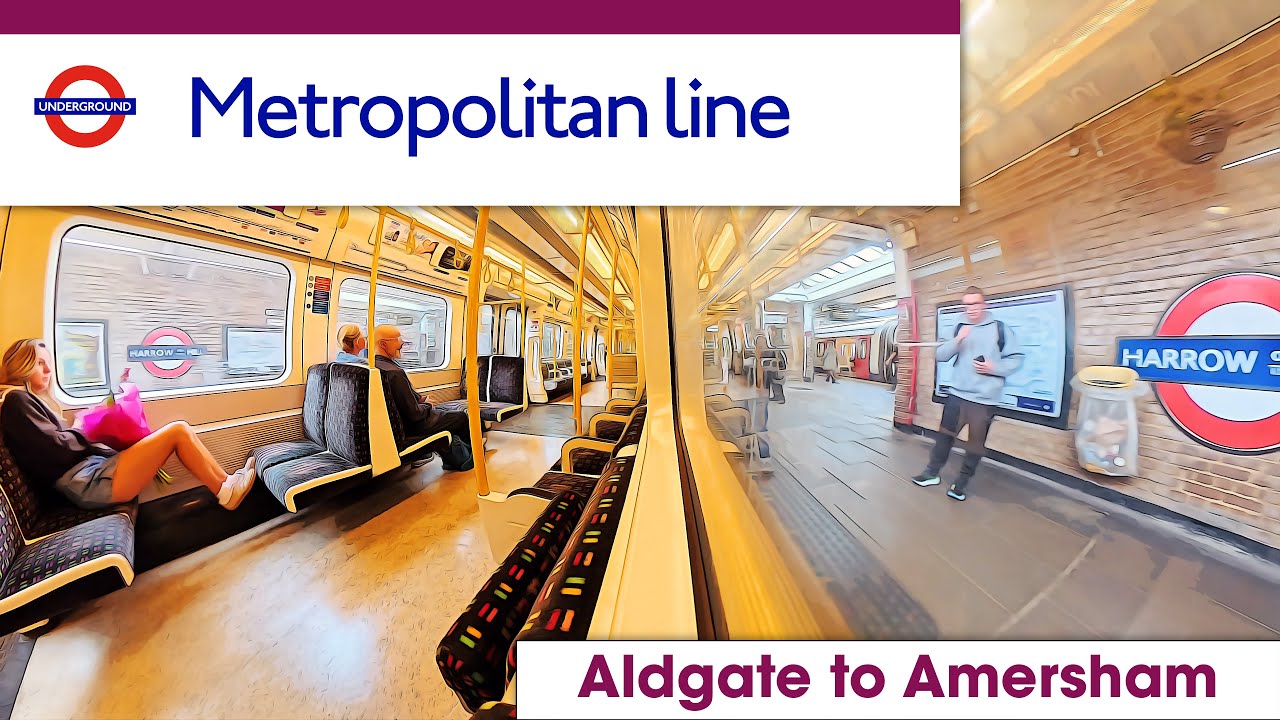 Metropolitan Line Semi-Fast | Aldgate to Amersham