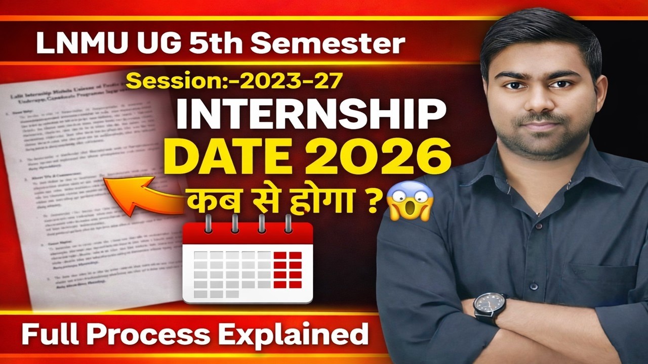 LNMU 5th Semester 2023-27 Internship Date | LNMU UG 5th semester Internship details 2023-27 ✅