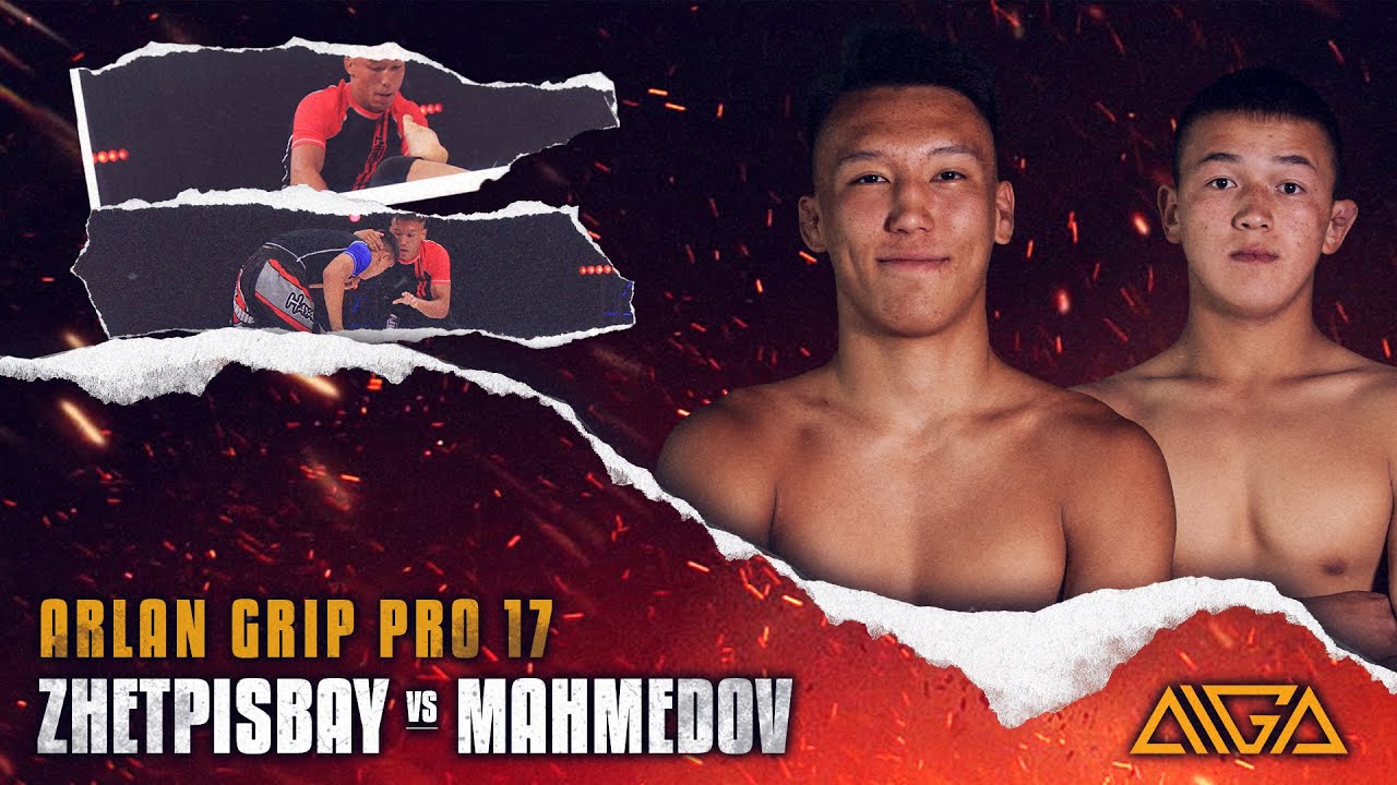 Zhasulan Zhetpisbay - Syimyk Mahmedov | AIGA | Arlan Grip PRO 17 | Grappling