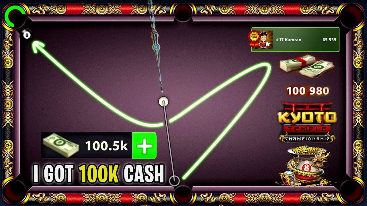8 Ball Pool - I purchased 100K Cash for KYOTO CHAMPIONSHIP - Rank#17 65000 Points - GamingWithK