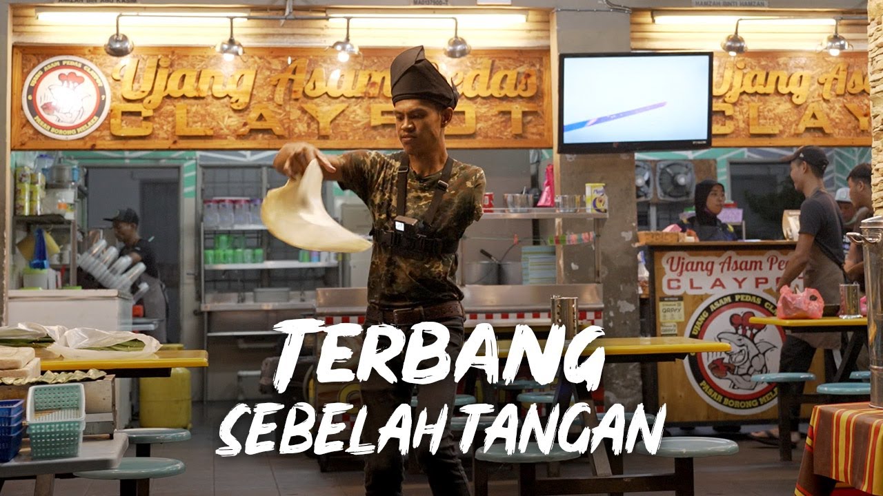 Tebar Roti Canai Terbang Sebelah Tangan