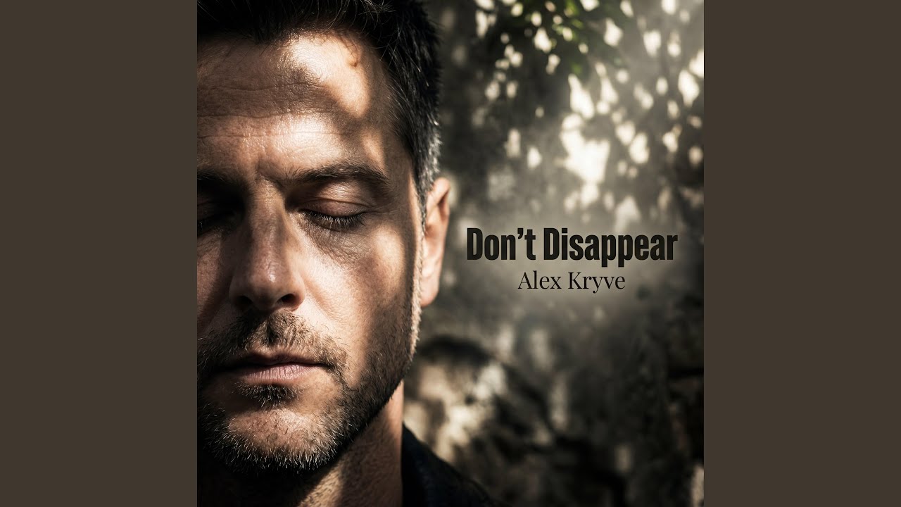 Don&rsquo;t Disappear
