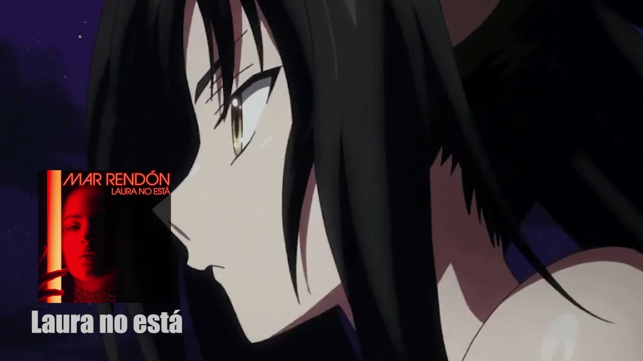 Laura no está - Mar Rendón [Speed up - Nightcore]