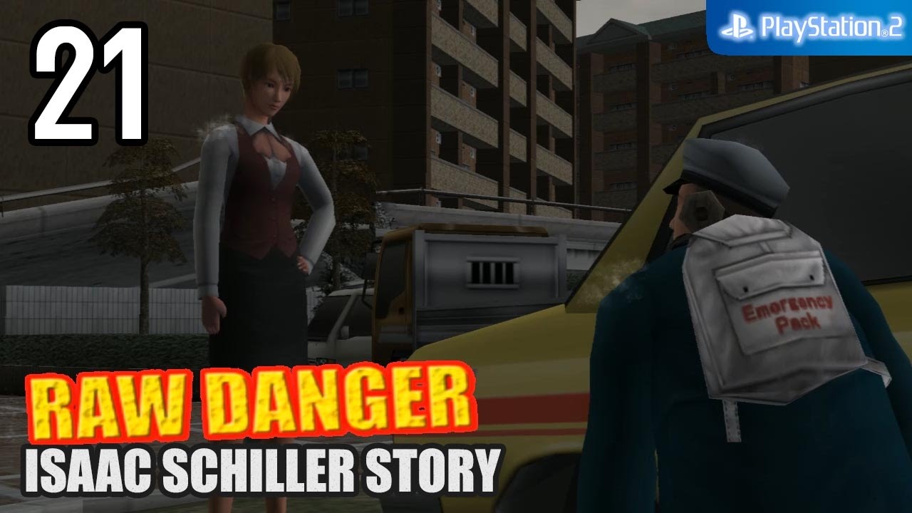 Raw Danger! 【PS2│PCSX2】 #21 │ Isaac Schiller