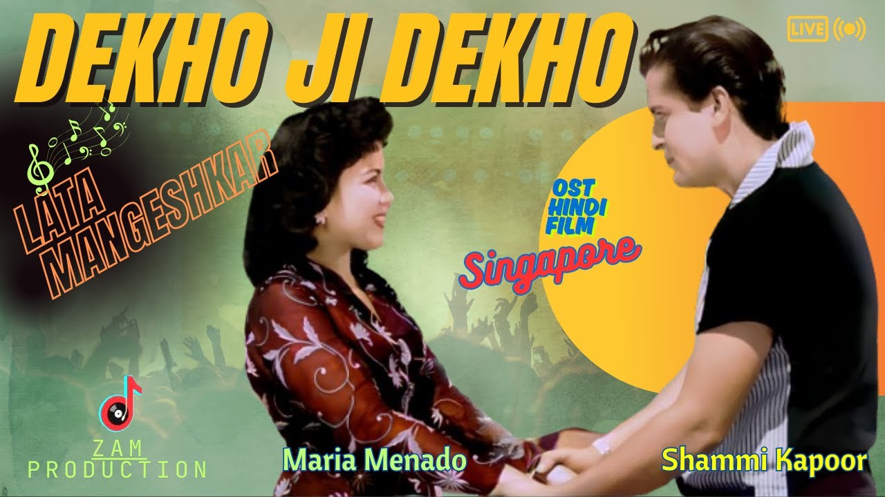 DEKHO JI DEKHO| Lata Mangeshkar | Maria Menado | OST Hindi Film 