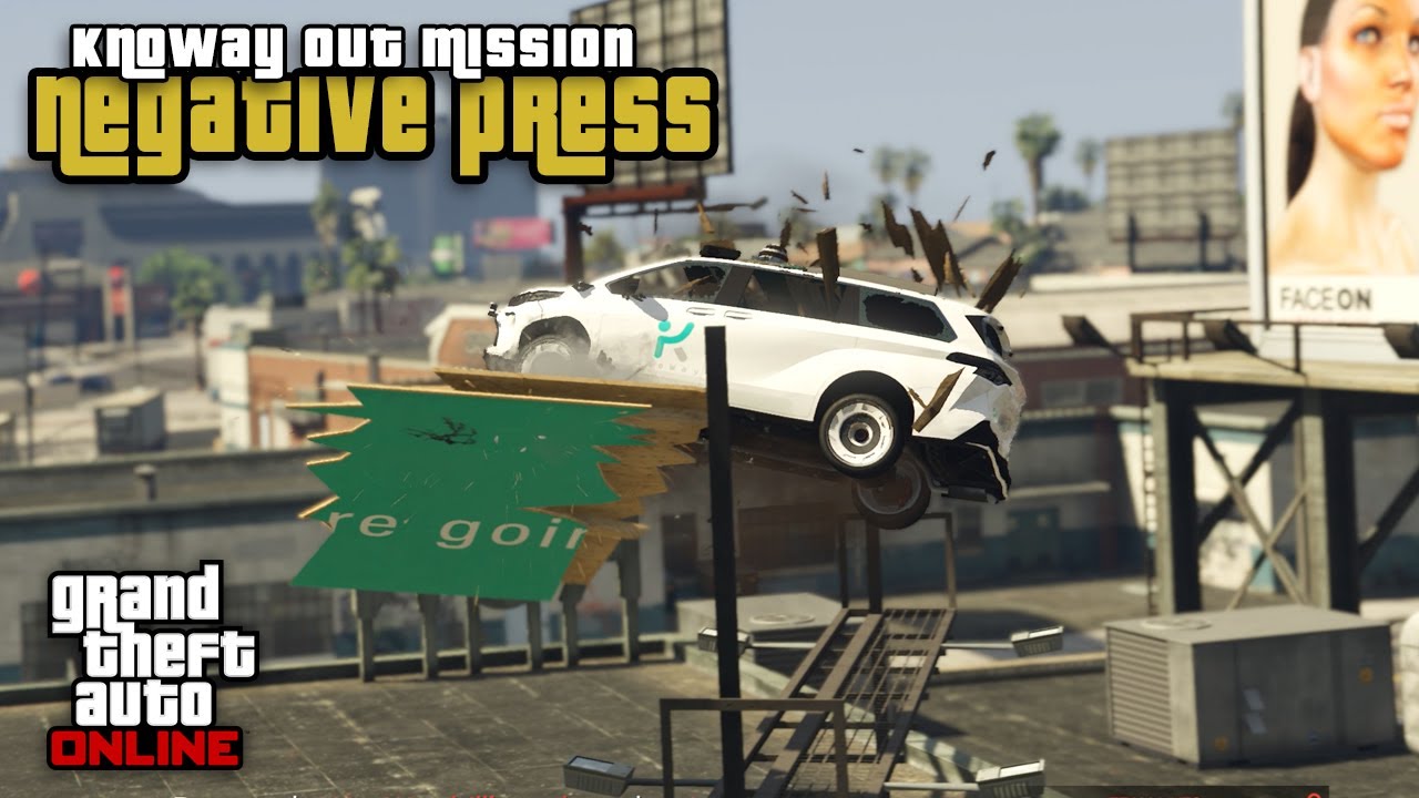 GTA Online | KnoWay Out: Negative Press