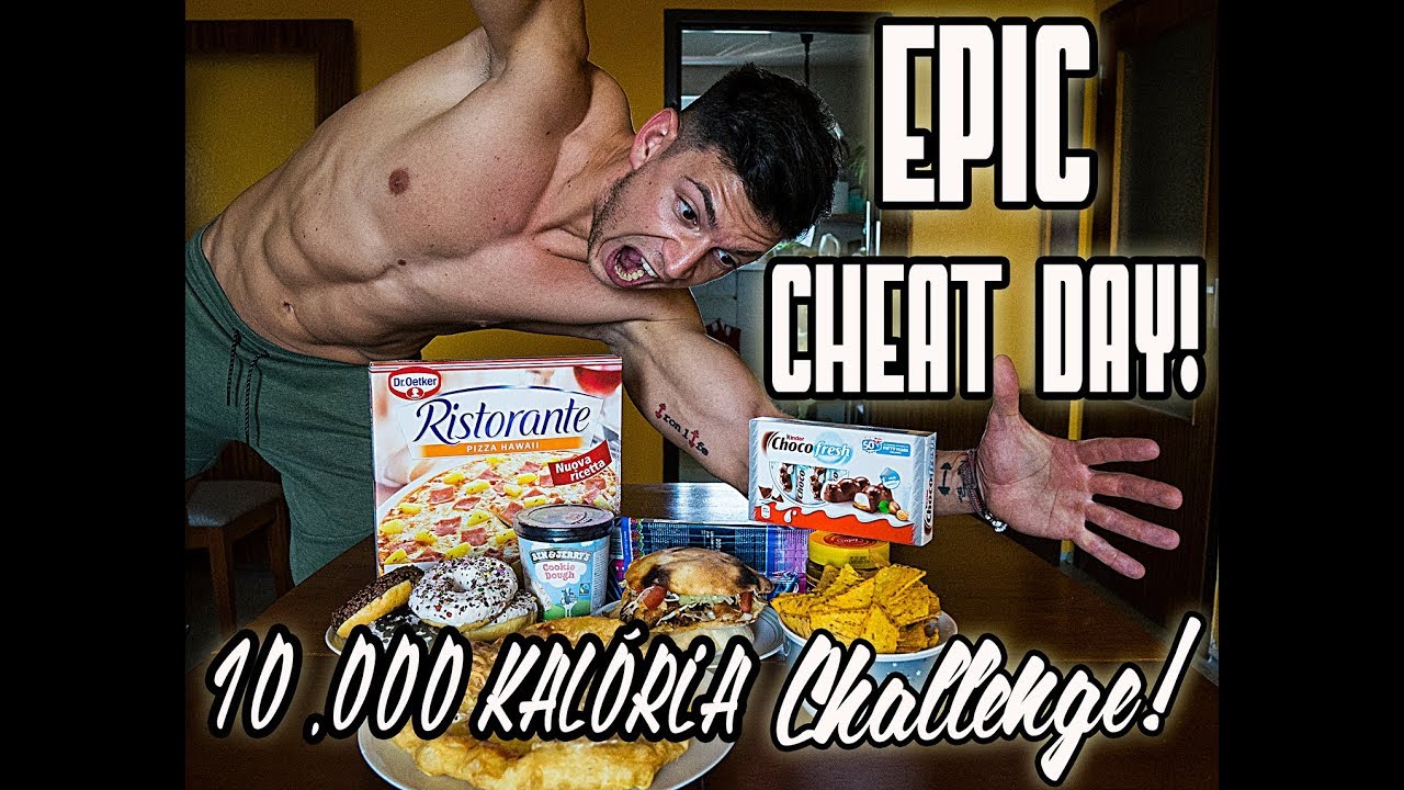 EPIC CHEAT DAY! 10.000 KAL&Oacute;RIA CHALLENGE!