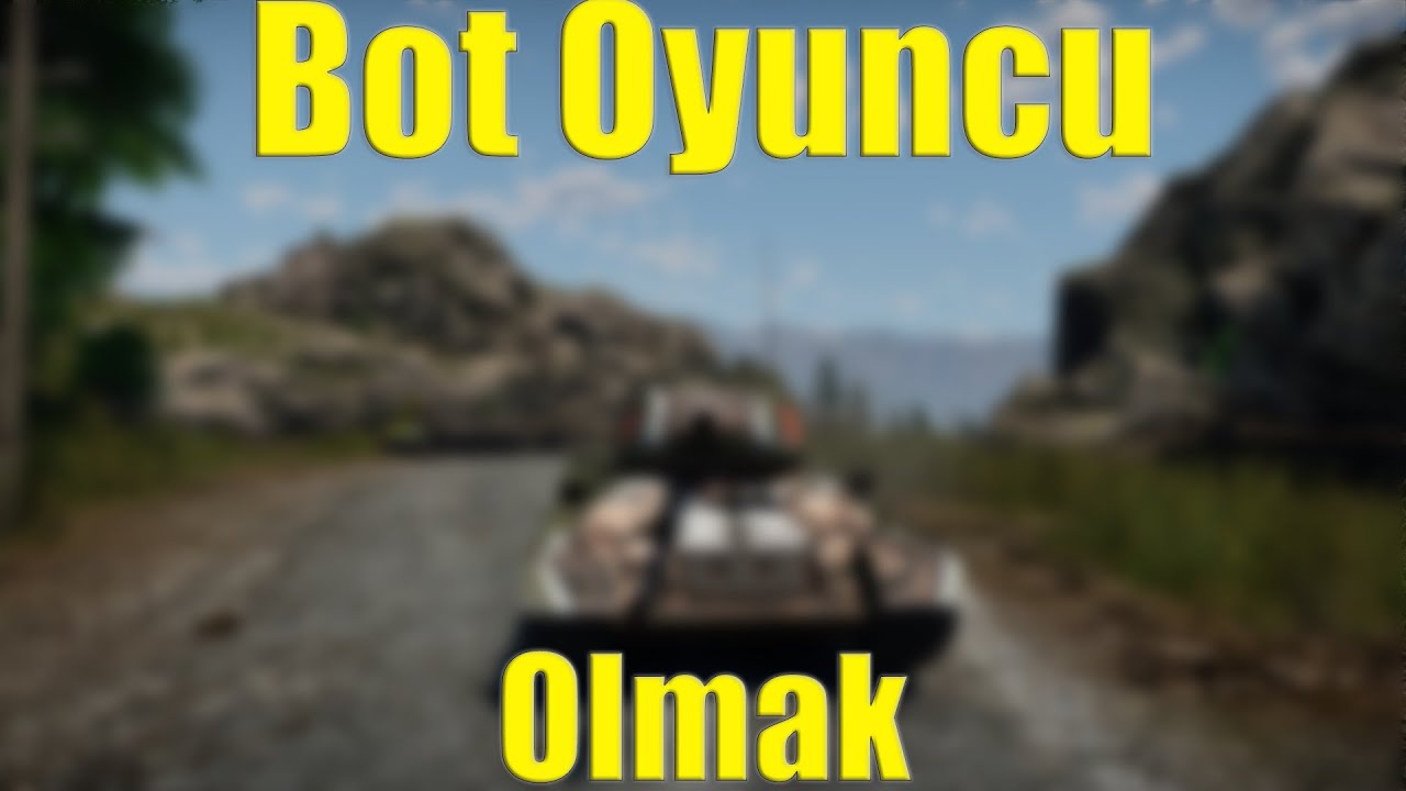 War Thunder Türkçe - Bot Oyuncu olmak.
