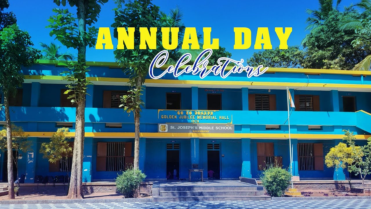 ANNUAL DAY | St. Joseph's Middle School Kalkurichy.