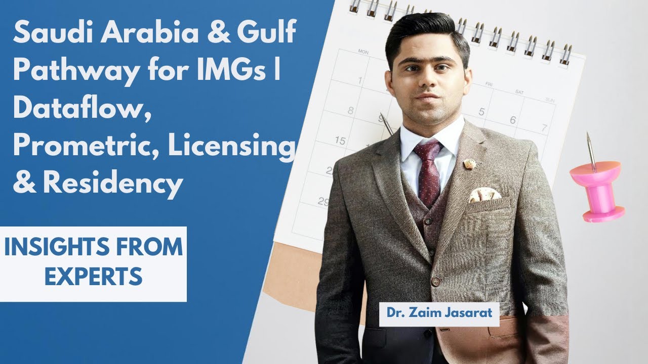 Saudi Arabia & Gulf Pathway for IMGs | Dataflow, Prometric, Licensing & Residency