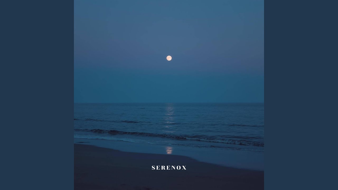 SERENOX (Where You Were)