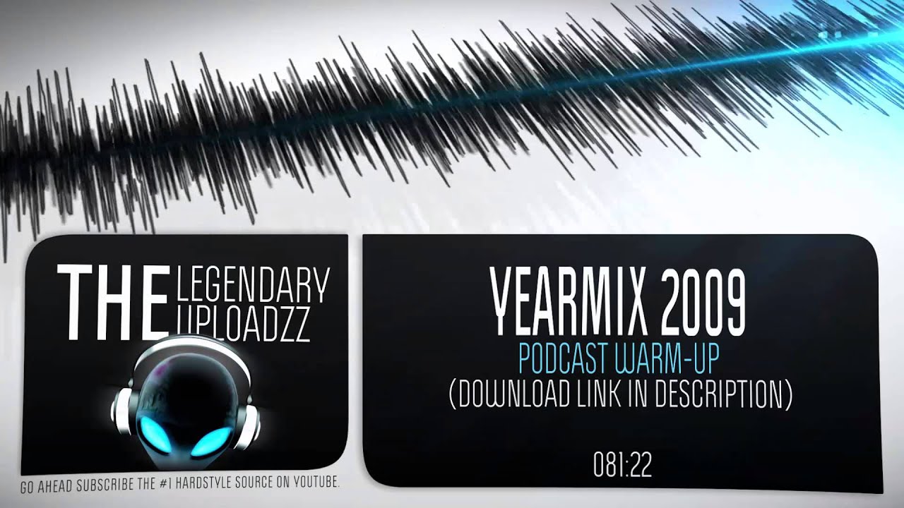 Yearmix 2009 - (Podcast Warm Up)