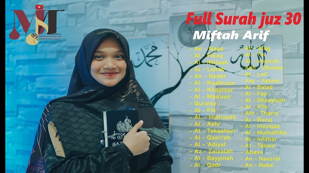 FULL JUZ 30 MIFTAH ARIF