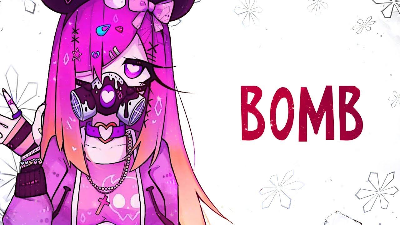 Nightcore - Bomb - Lyrics