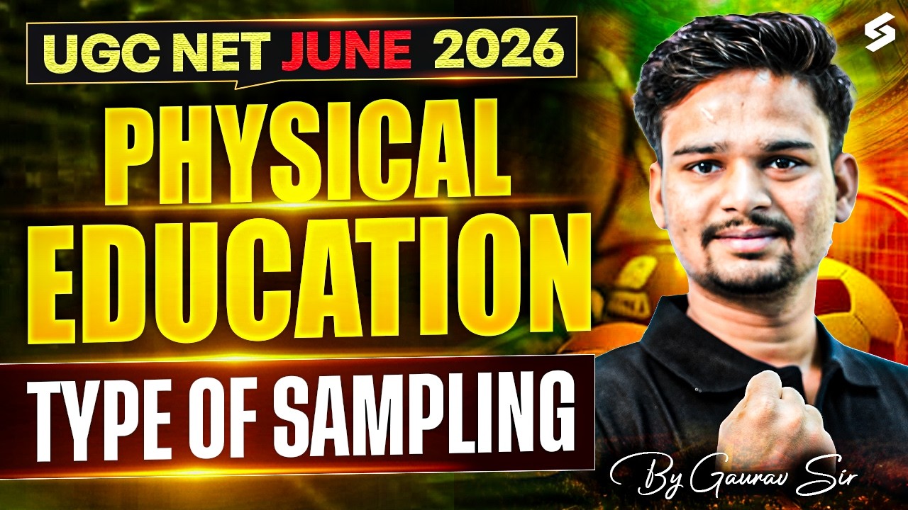 UGC NET Physical Education Preparation | Types Of Sampling In Physical Education UGC NET By Gaurav