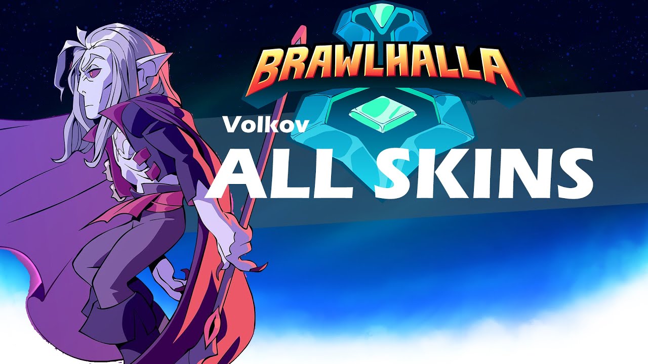 Brawlhalla Volkov ALL SKINS Showcase
