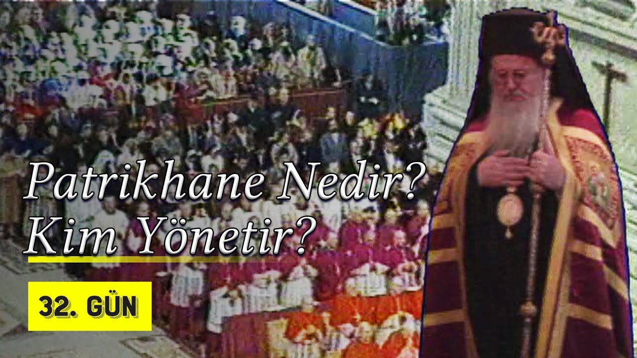 Patrikhane Nedir? Kim Y&ouml;netiyor? | 1995 1.B&ouml;l&uuml;m