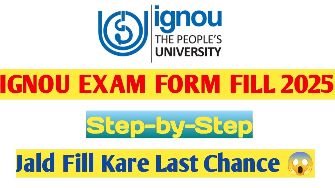 IGNOU Exam Form Kaise Bhare | Full Step-by-Step Process & Payment Details 2025 🔥 ✅