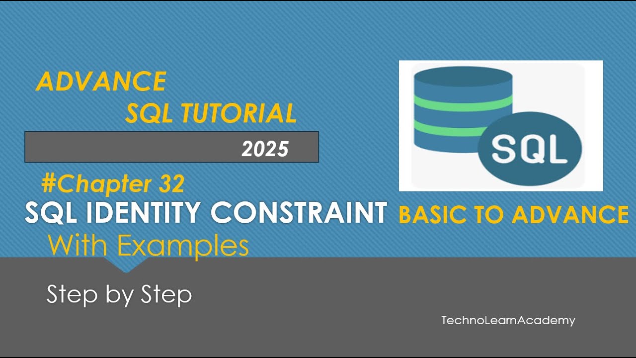 MS SQL Identity Constraint | Learn How to Use the Identity Constraint