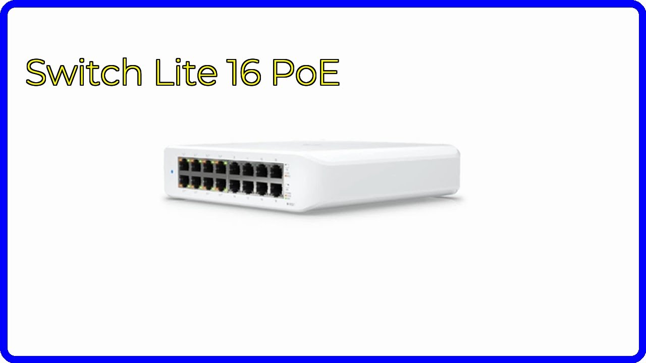 REVIEW (2026): Switch Lite 16 PoE. First Look.