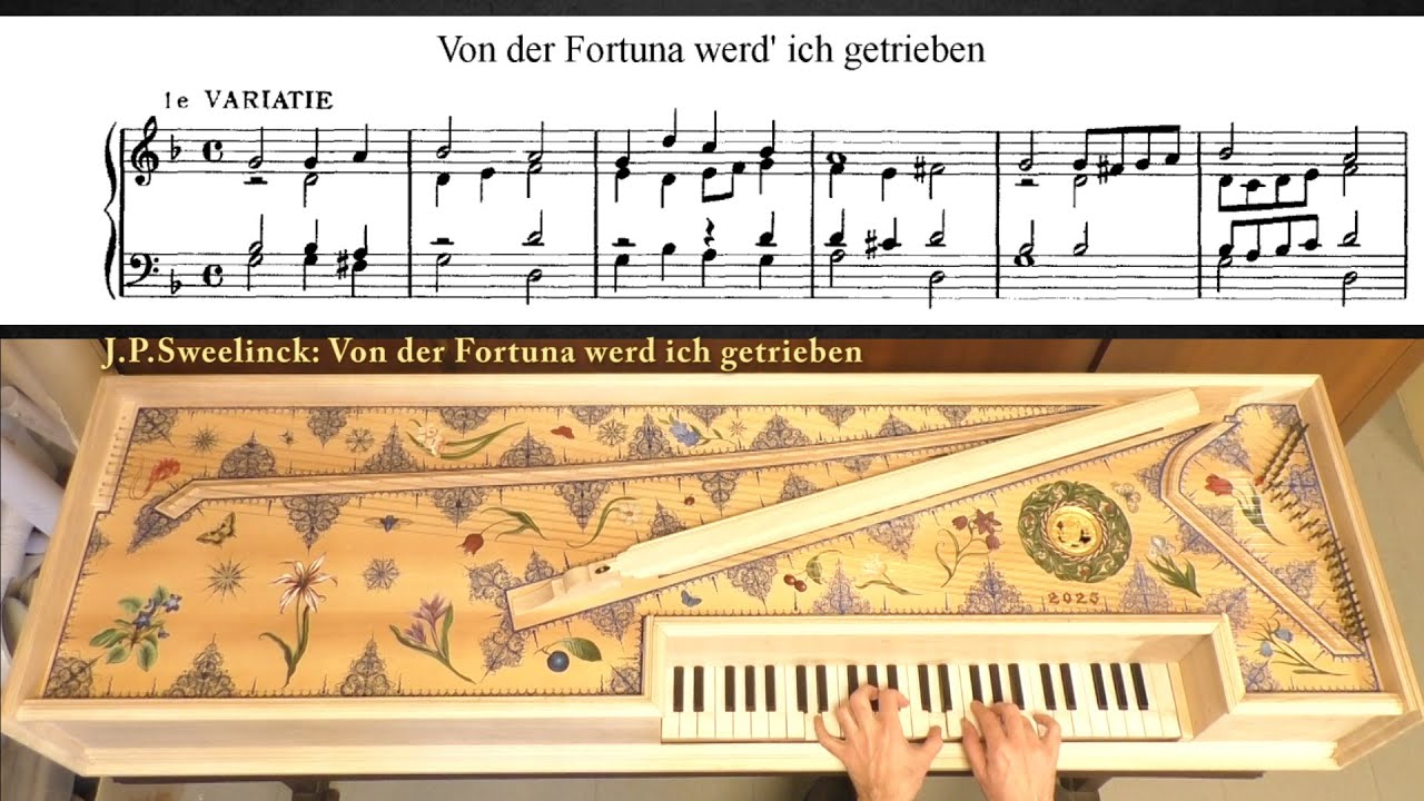 Jan Pieterszoon Sweelinck, Von der Fortuna werd ich getrieben, Muselaar Virginal from A.Ruckers 1620